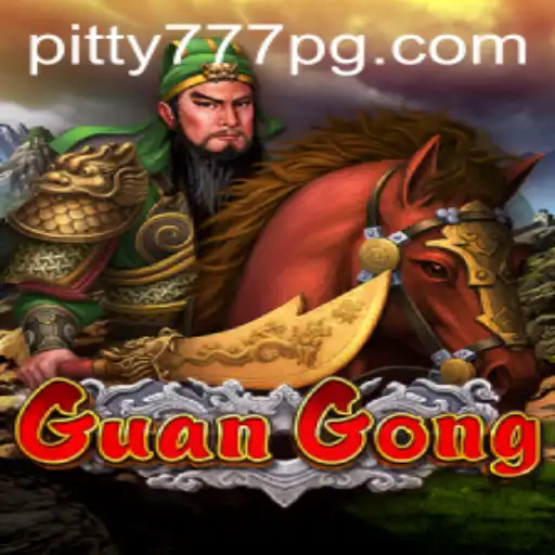 Descubra o Mundo Empolgante de GuanGong no pitty777.com