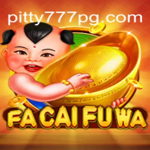 Descubra o Jogo FaCaiFuWa: Emoção e Estratégia no Universo de pitty777.com