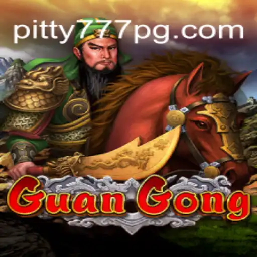 Descubra o Mundo Empolgante de GuanGong no pitty777.com